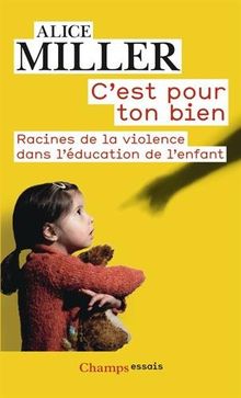 cest-pour-ton-bien-miller